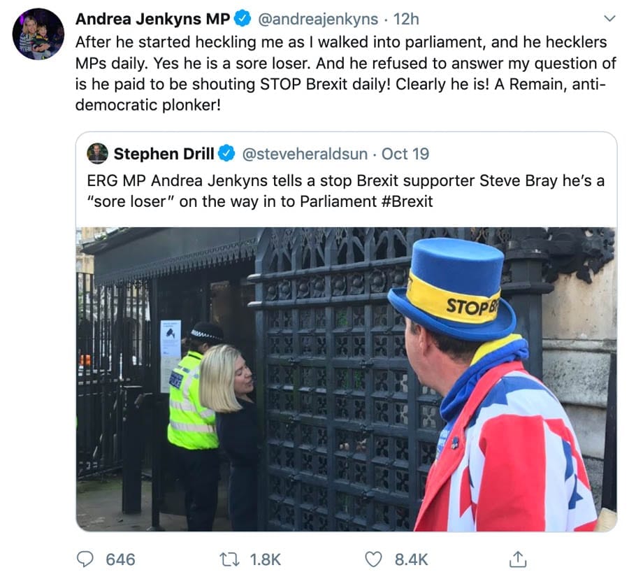 Moron of the Moment – Andrea Jenkyns MP – In calling the legendary Steve Bray an “anti-democratic plonker” obstinate Brexiteer Andrea Jenkyns MP shows herself as a total prat.