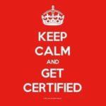 Keep-Calm-Get-Certified-300