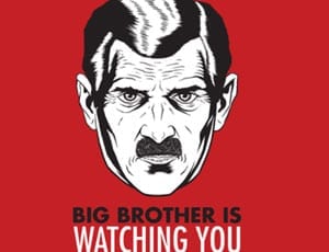 The end of freedom - Big Brother is watching you