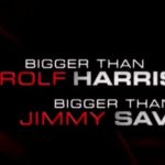 The-programme-claims-to-identify-a-scandal-Bigger-than-Rolf-Harris-Bigger-than-Jimmy-Savile-1