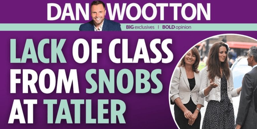 Moron of the Moment – Dan Wootton – ‘The Sun’s’ Dan Wootton yet again shows himself to be a bit of a berk in attacking both ‘Tatler’ and Sir Keir Starmer in one hit.