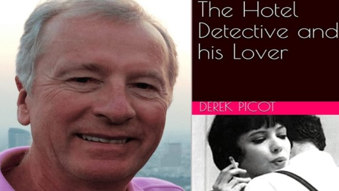 The Hotel Detective and his Lover – By Derek Picot – Hotel legend Derek Picot’s novel ‘The Hotel Detective and his Lover’ is a perfect easy read for those wishing to enjoy quirky hotel land.