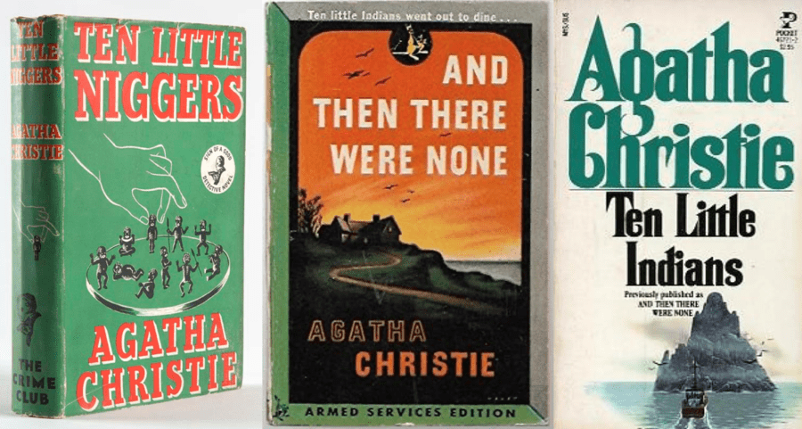 And Then There Were None Ten Little Niggers Ten Little Indians book covers