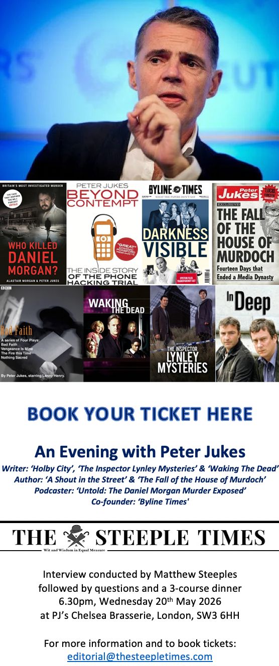 Book your ticket for An Evening with Peter Jukes at PJ’s Chelsea Brasserie on 20th May 2026