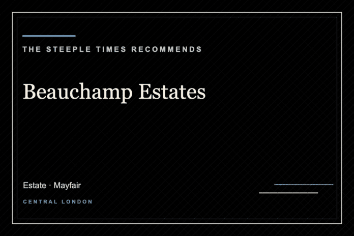 Beauchamp Estates - The Steeple Times Recommends