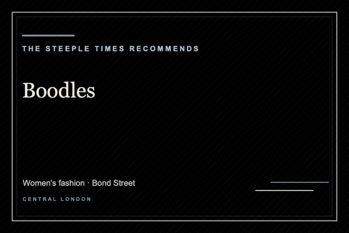Boodles - The Steeple Times Recommends