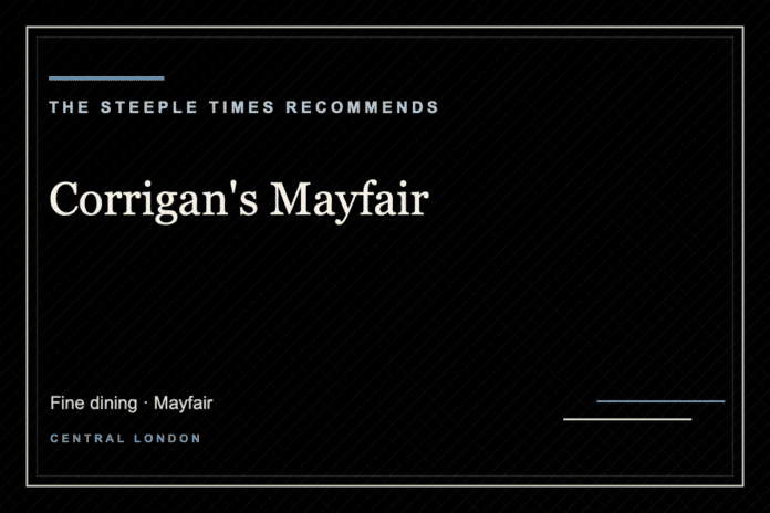 Corrigan's Mayfair - The Steeple Times Recommends