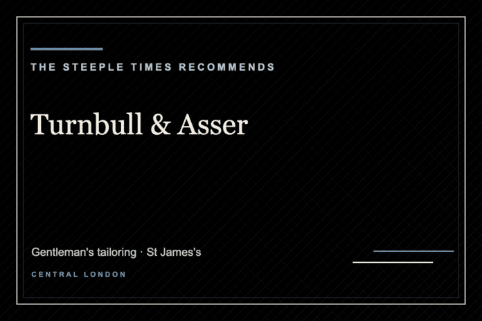 Turnbull & Asser - The Steeple Times Recommends