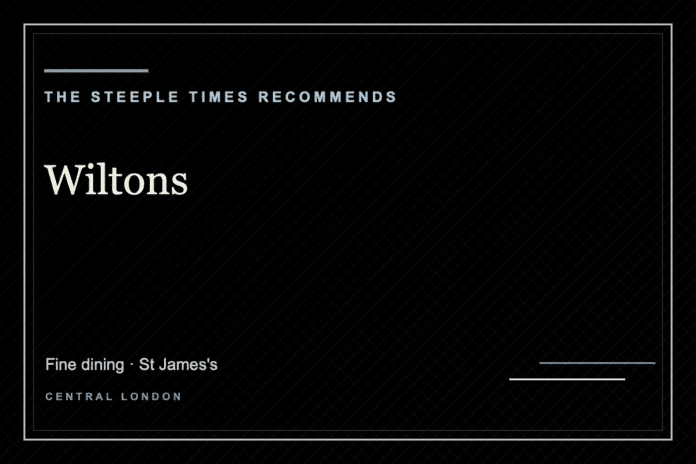 Wiltons - The Steeple Times Recommends